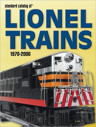 Standard Catalog of Lionel Trains 1970 - 2000 image